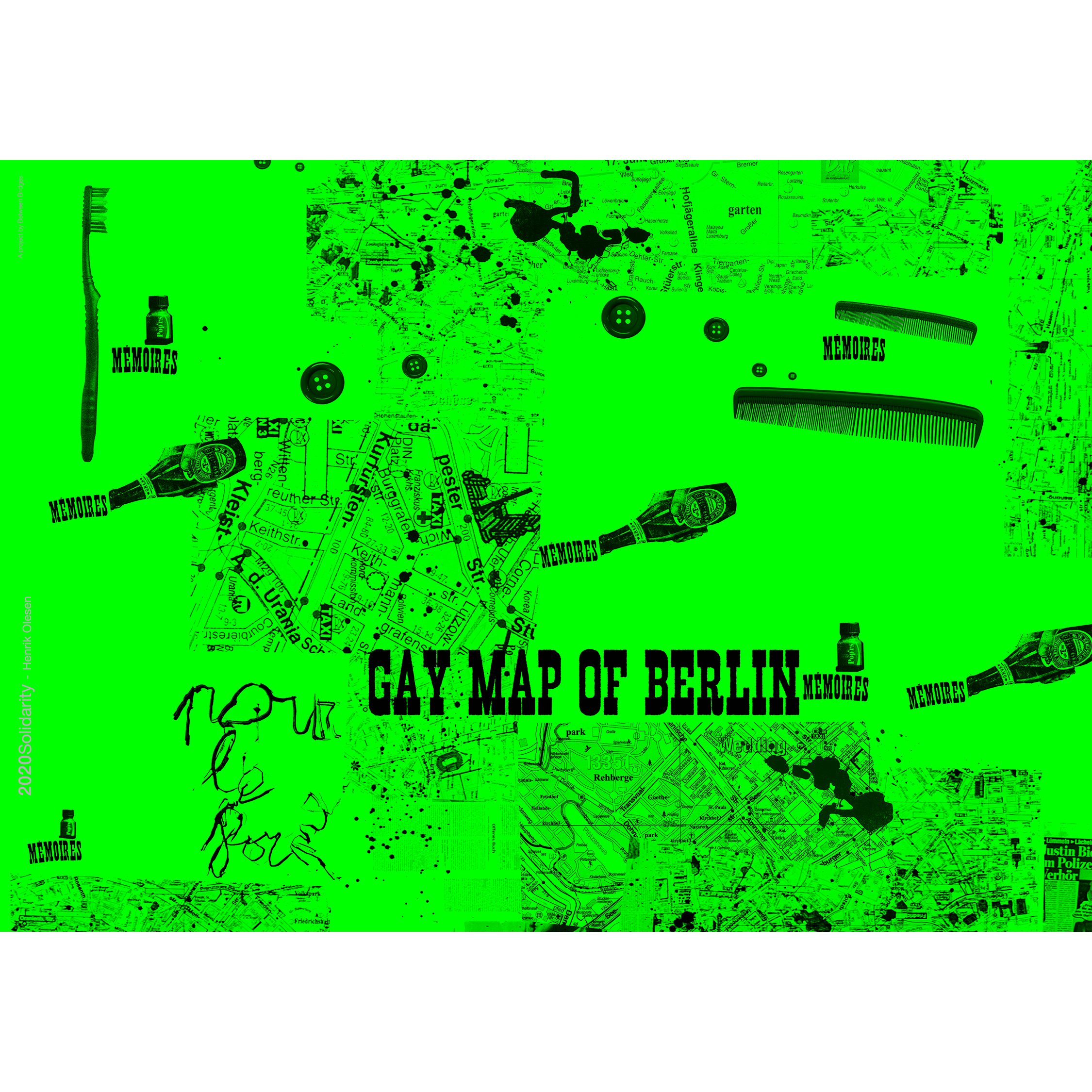 2020 SOLIDARITY / Between Bridges - Henrik Olesen - Gay Map of Berlin