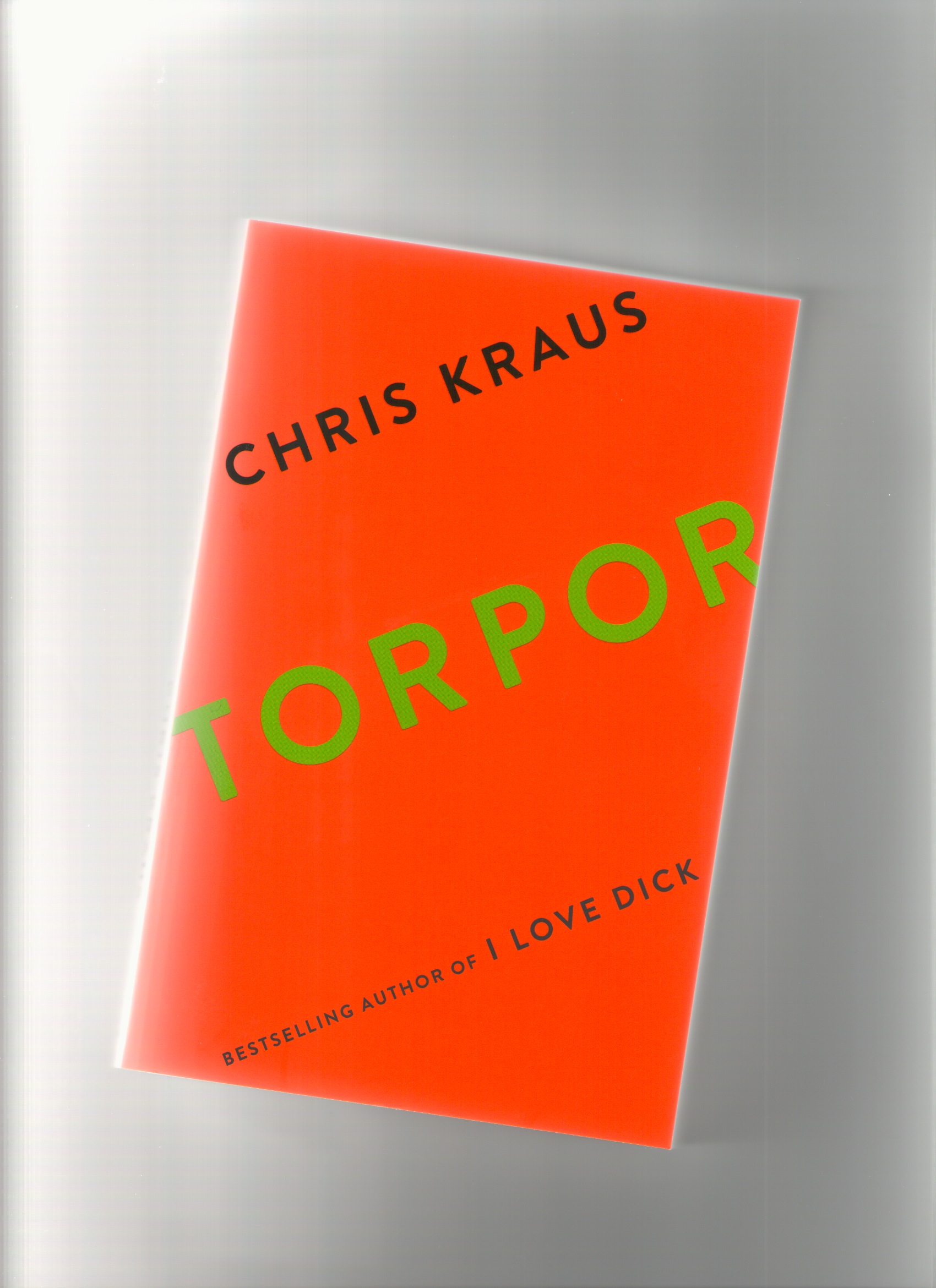 KRAUS, Chris - Torpor