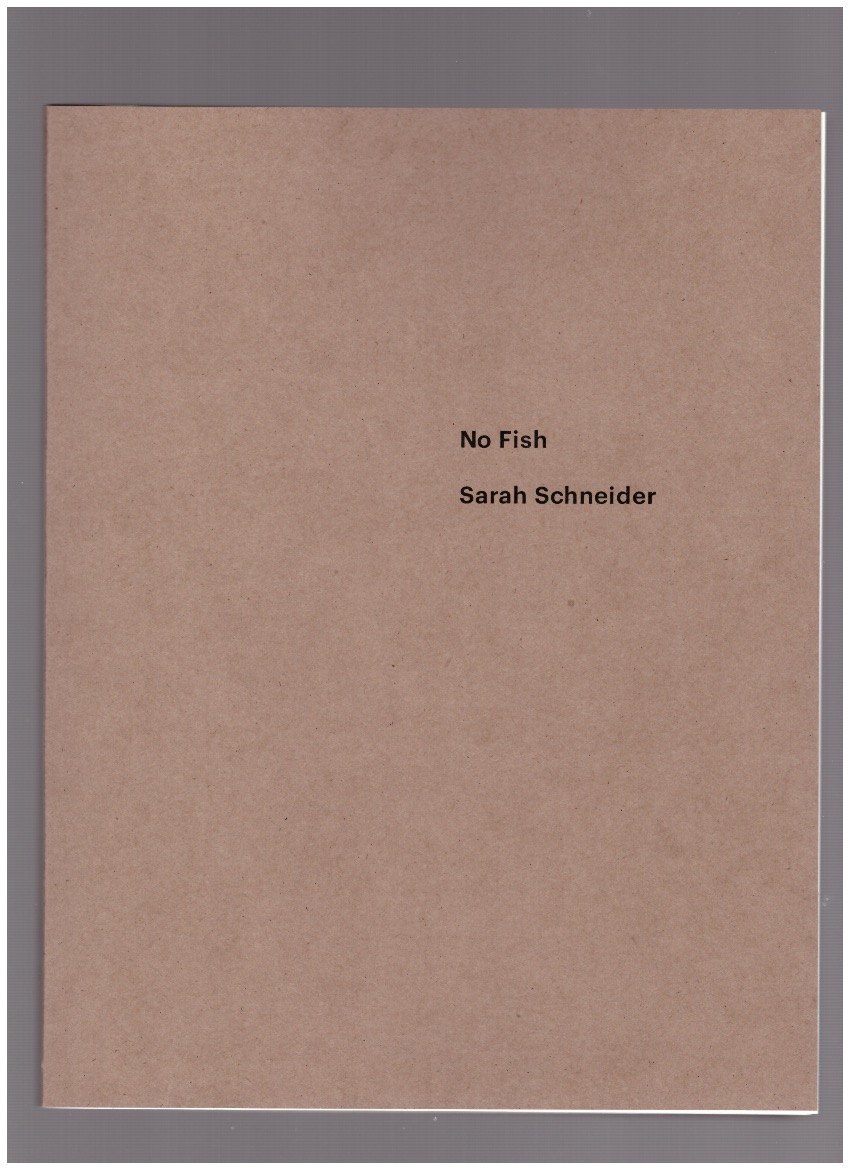 SCHNEIDER, Sarah - No Fish