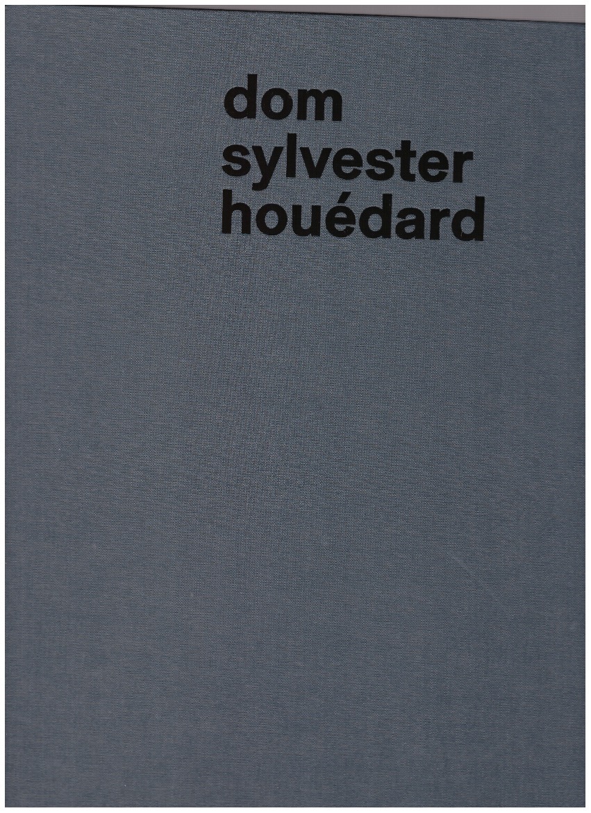HOUÉDARD, Dom Sylvester; HUNT, Andrew (ed.); SIMPSON, Nicola (ed.) - Dom Sylvester Houédard