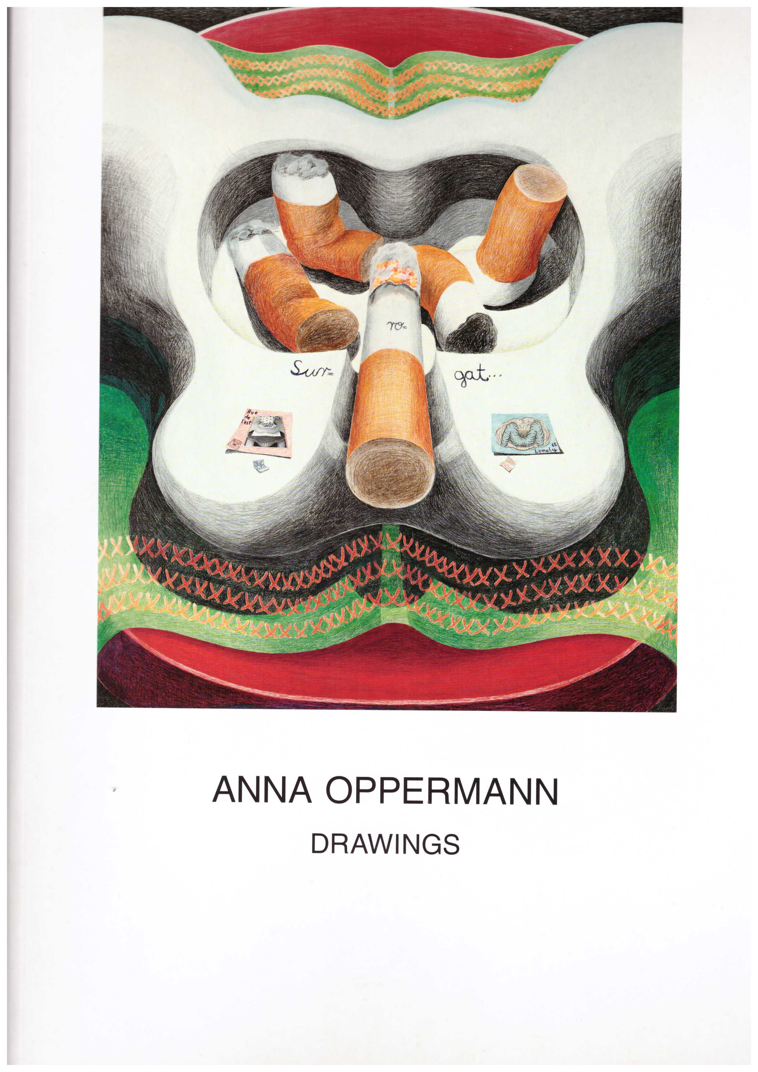 OPPERMANN, Anna; BYERS, Dan (ed.) - Anna Oppermann: Drawings