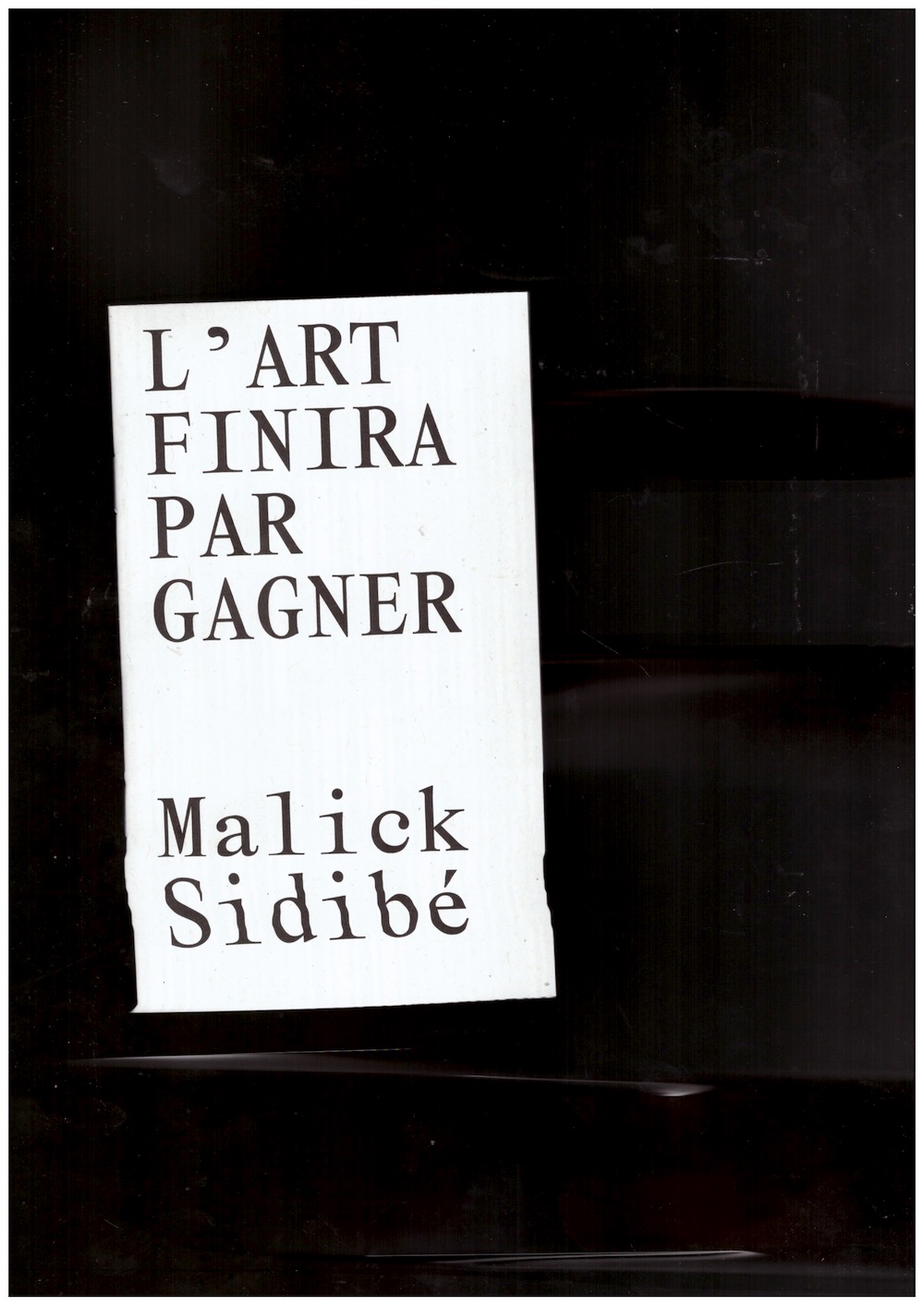 SIDIBÉ, Malick - L’art finira par gagner
