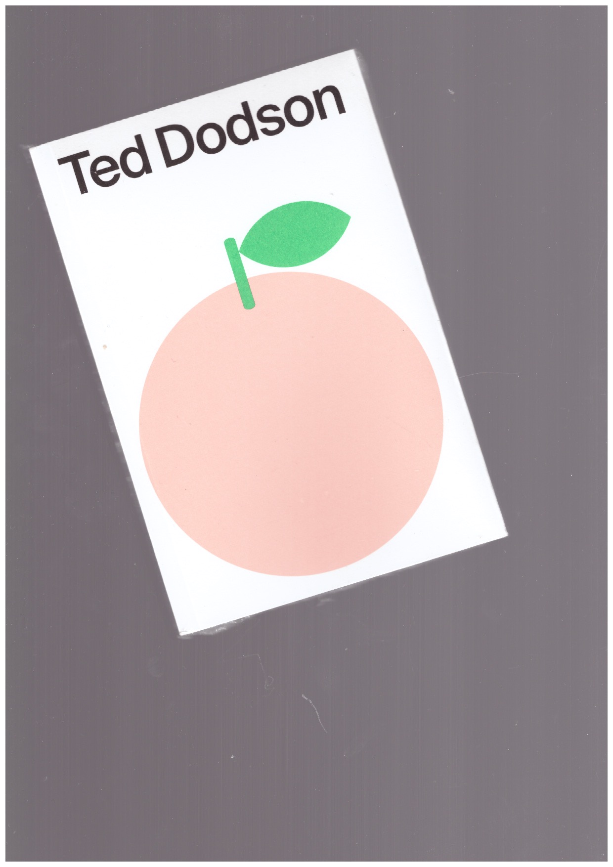 DODSON, Ted  - An Orange