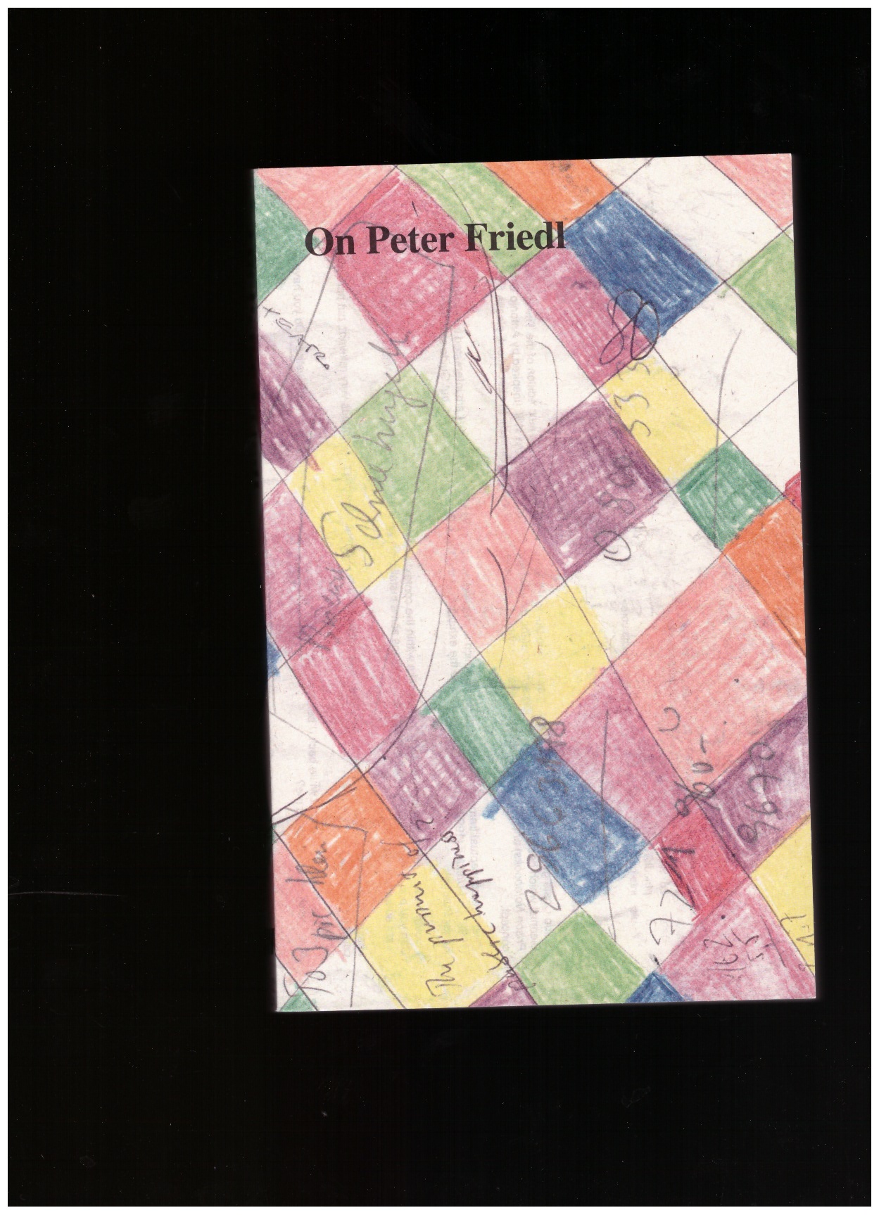 GRUIJTHUIJSEN, Krist (ed.) - On Peter Friedl