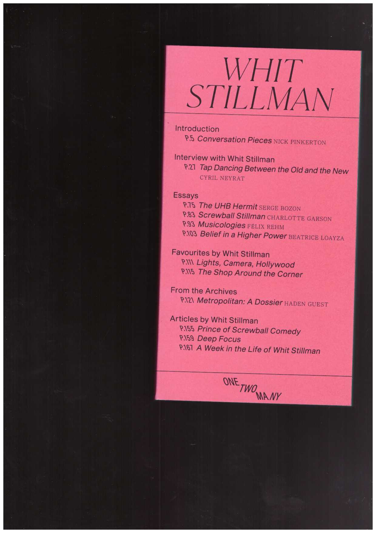 STILLMAN, Whit - Whit Stillman: Not so long ago