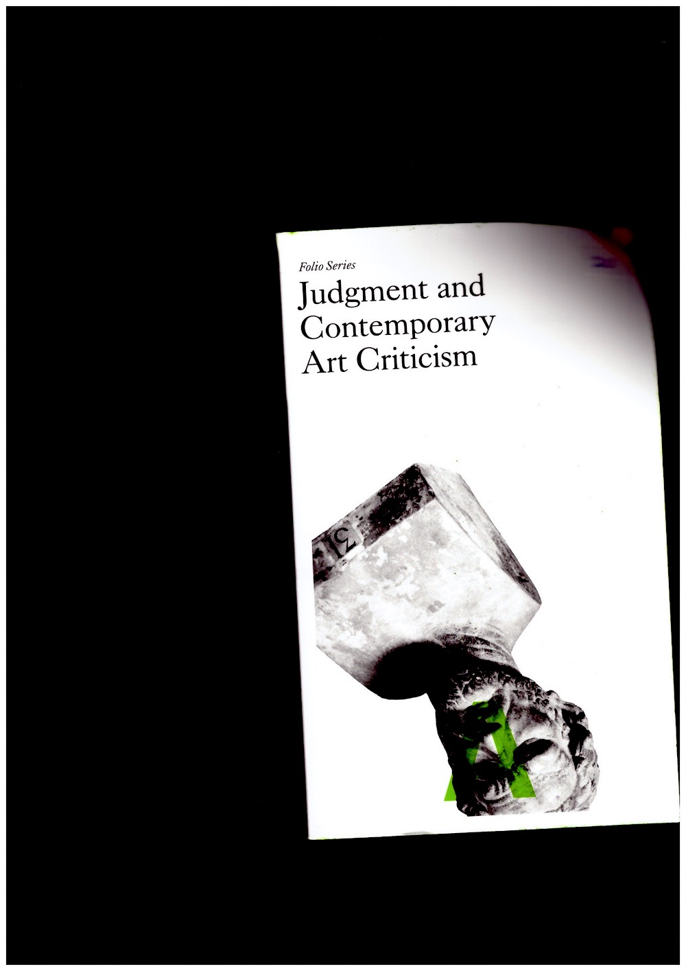 KHONSARY, Jeff Khonsary: O’BRIAN, Melanie (eds.) - Judgment and Contemporary Art Criticism