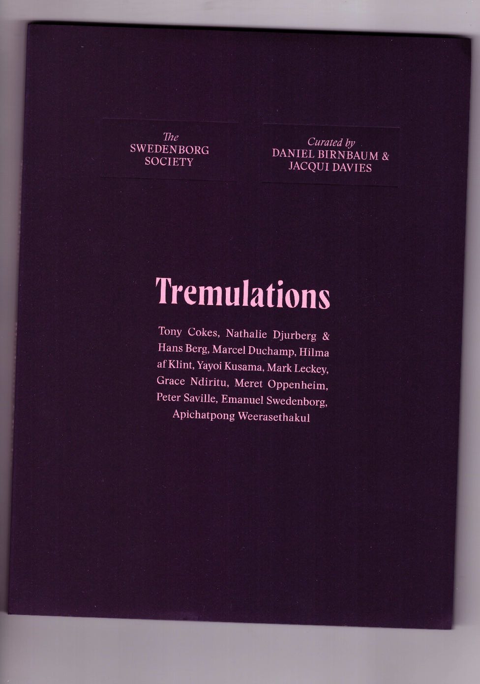 BIRNBAUM, Daniel; DAVIES, Jacqui (eds.) - Tremulations