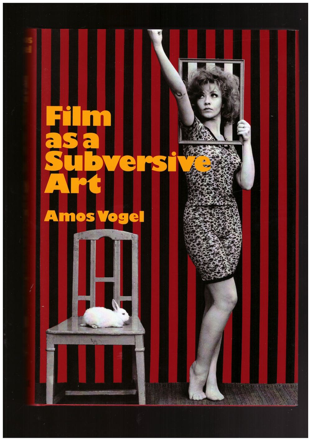 VOGEL, Amos - Film as a Subversive Art