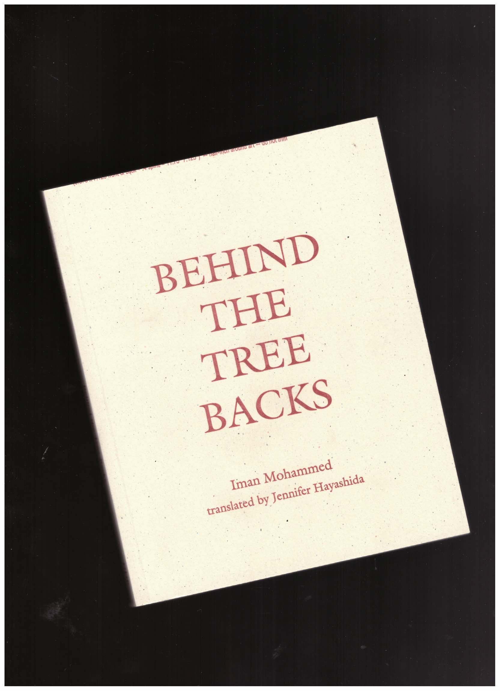 MOHAMMED, Iman - Behind the Tree Backs