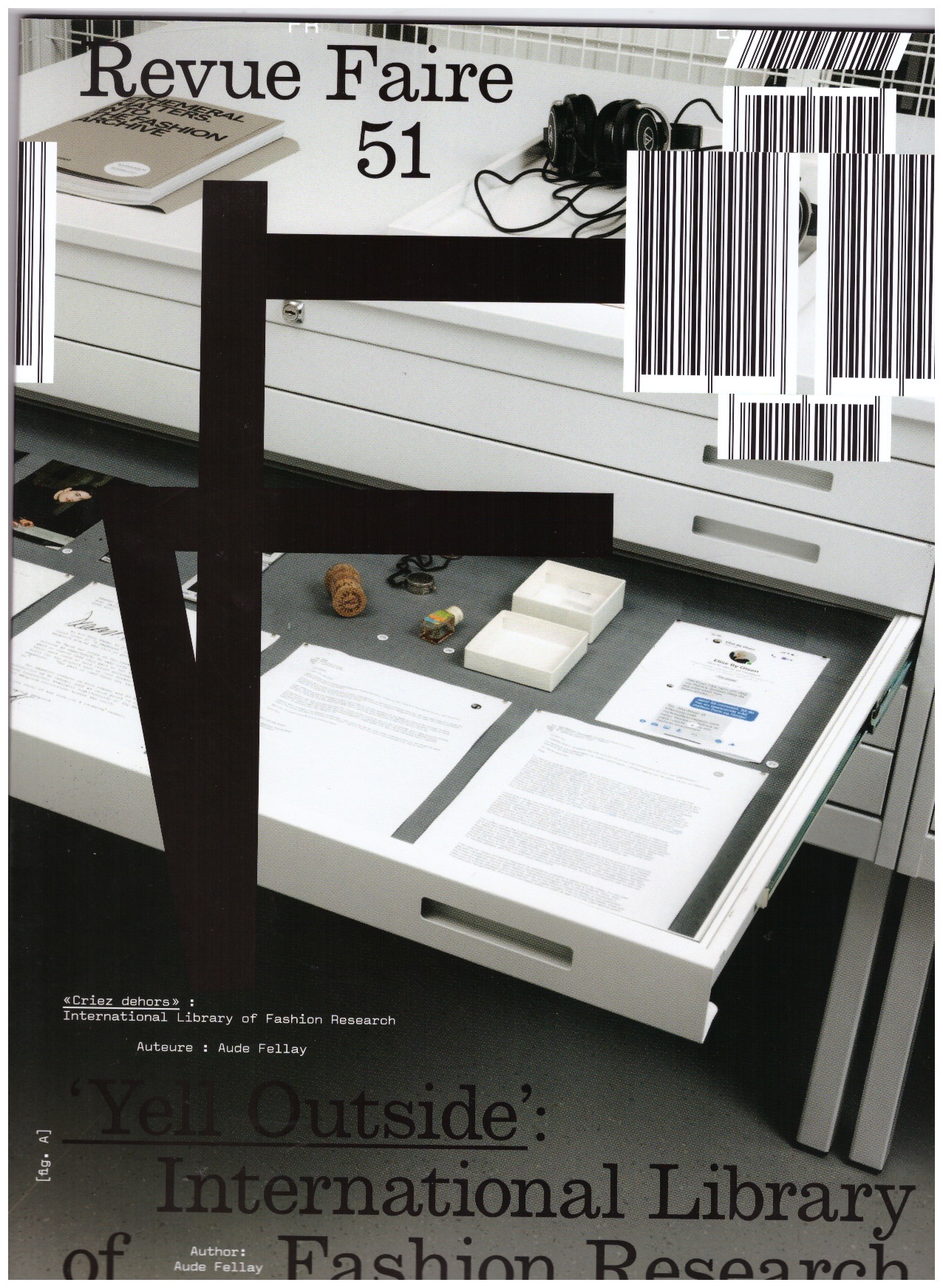 FELLAY, Aude - Faire – Regarder le graphisme #51 – « Criez dehors » : International Library of Fashion Research