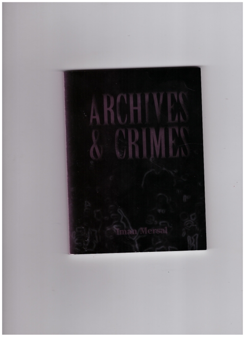MERSAL, Imanf - Archives & Crimes (Kayfa ta,Archive Books)