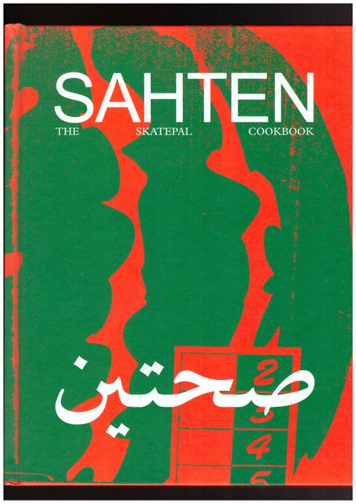 BIRD, Tom - SAHTEN – The SkatePal Cookbook (SkatePal)