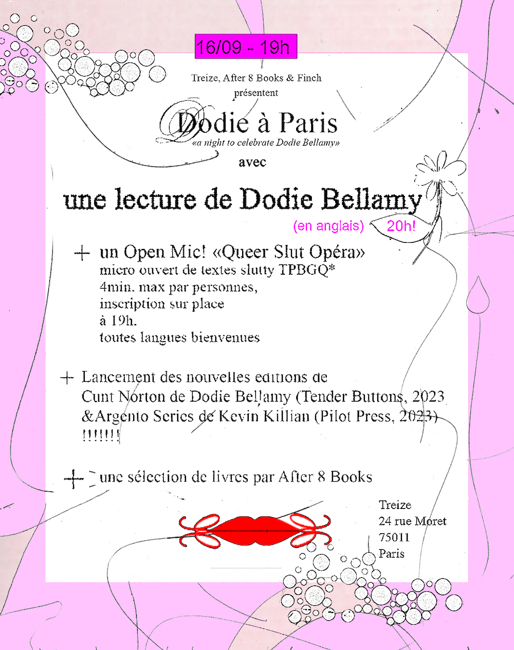  - A night to celebrate Dodie Bellamy at Treize!