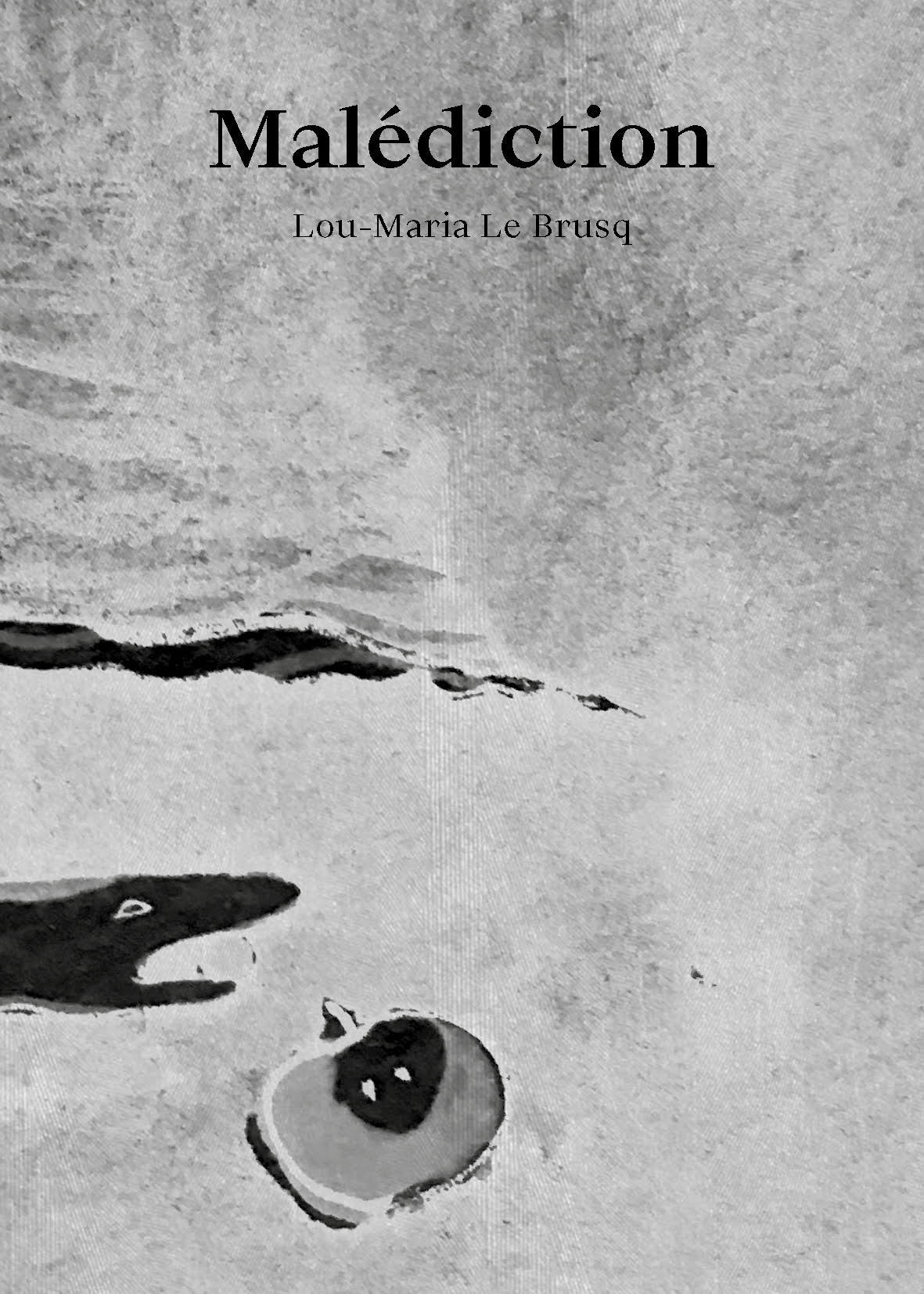  - Malédiction, Lou-Maria Le Brusq / lancement et lecture