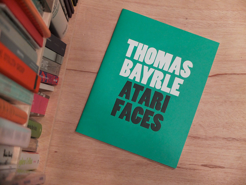 BAYRLE, Thomas - Atari Faces