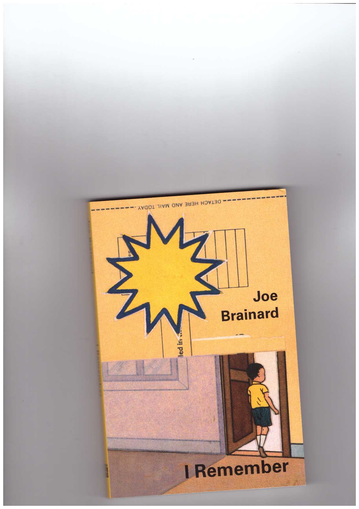 BRAINARD, Joe - I Remember [Granary Books]
