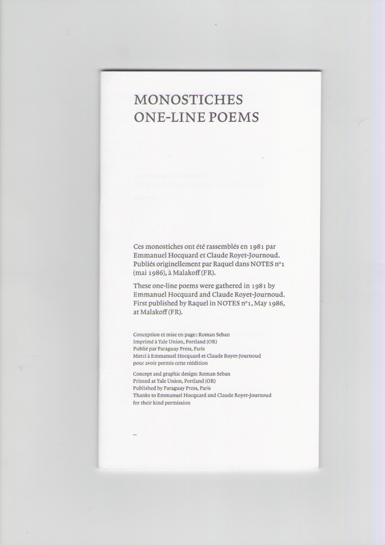 HOCQUARD, Emmanuel (ed.); ROYET-JOURNOUD, Claude (ed.) - Monostiches/One-line Poems
