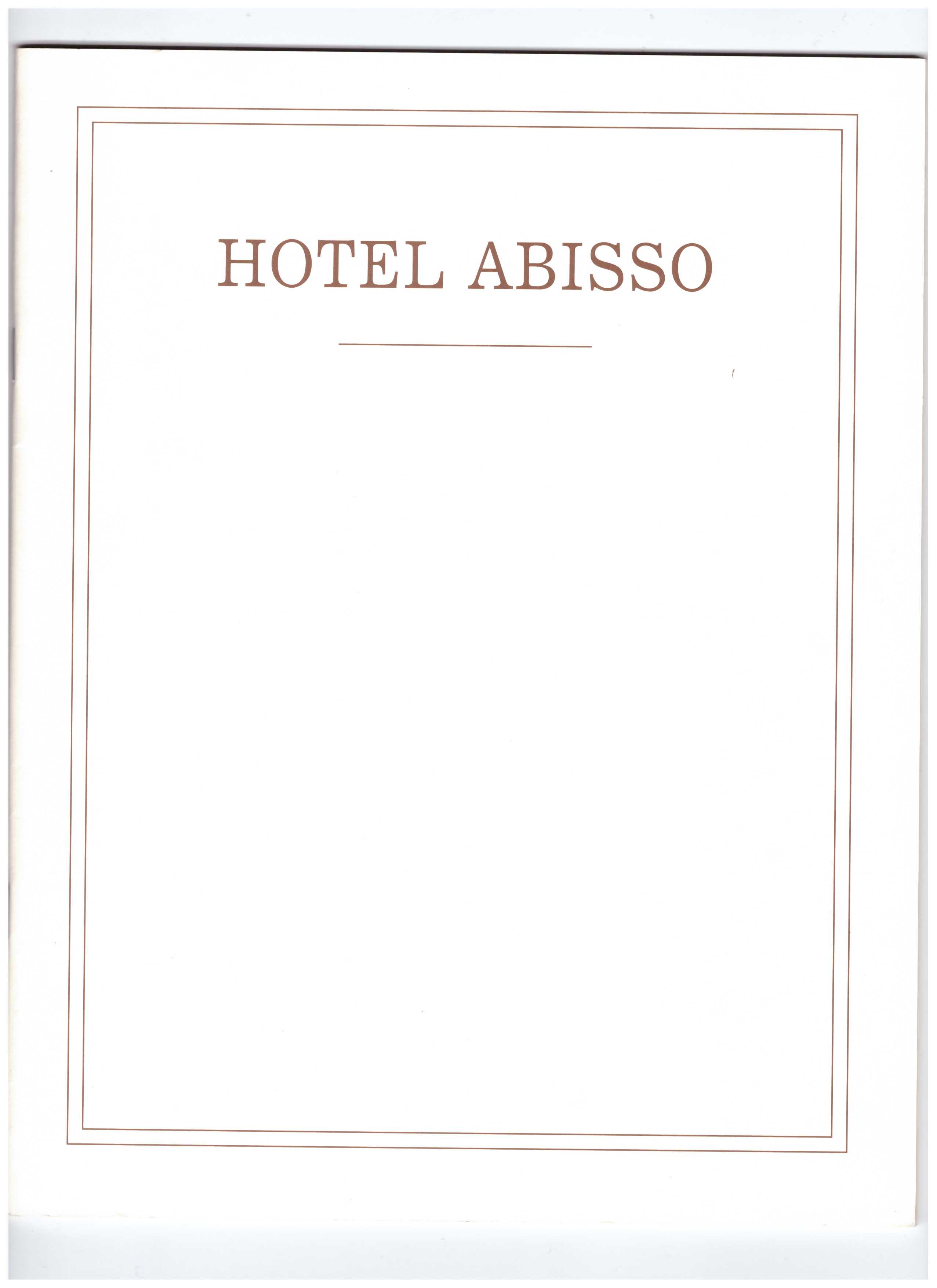 BELLINI, Andrea; BLANC, Tiphanie (curs.) - Hotel Abisso
