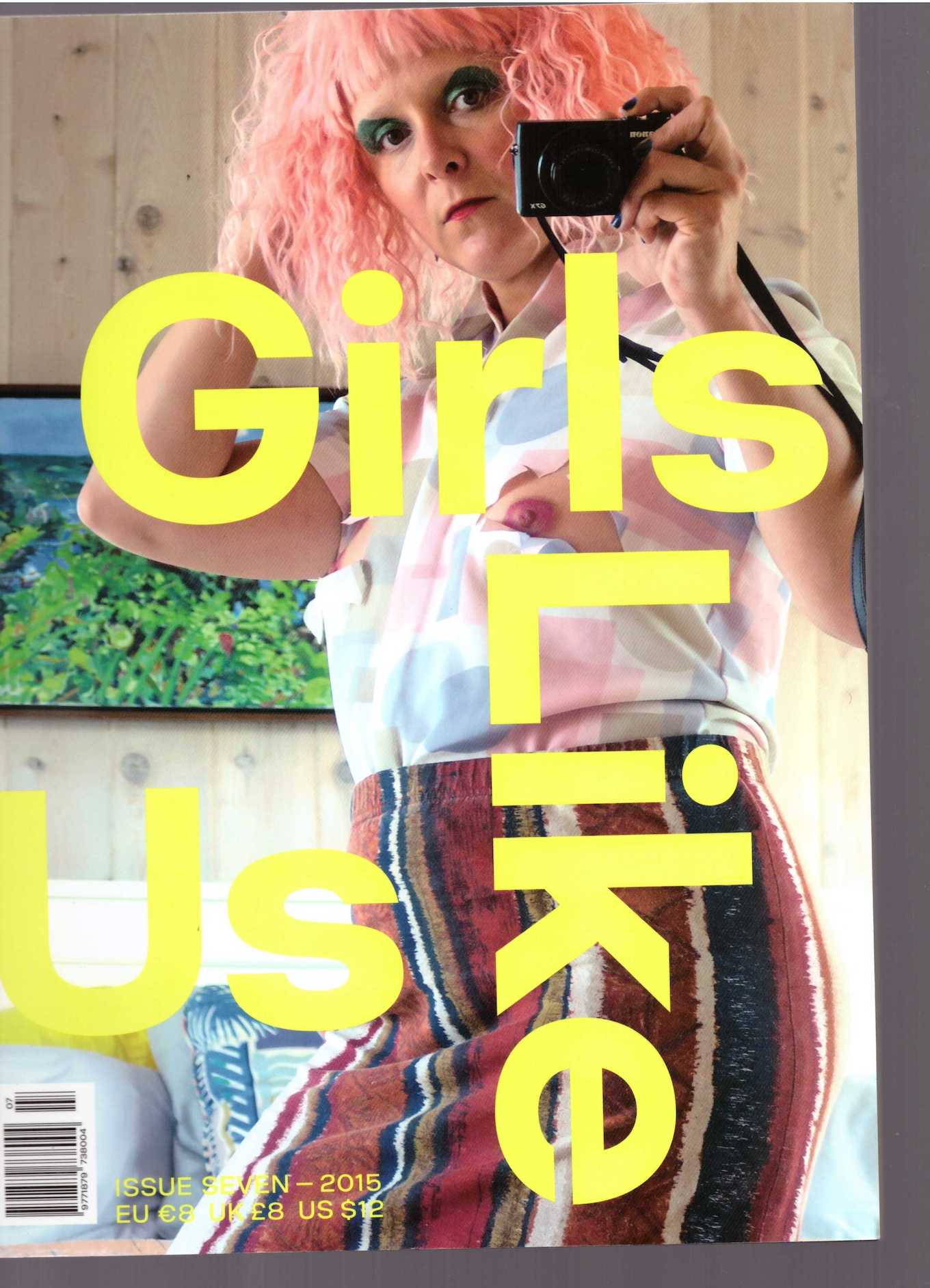GYSEL, Jessica; MATER, Katja; GUGGENBICHLER, Maria; KAAMAN, Sara (eds.) - Girls Like Us vol.2 #07