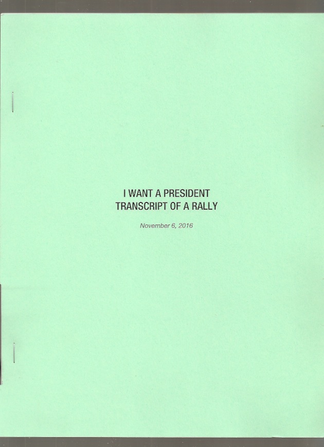 Various - I want a president: Transcript of a Rally