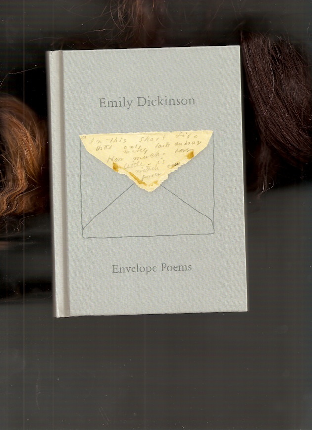 DICKINSON, Emily - Envelope Poems