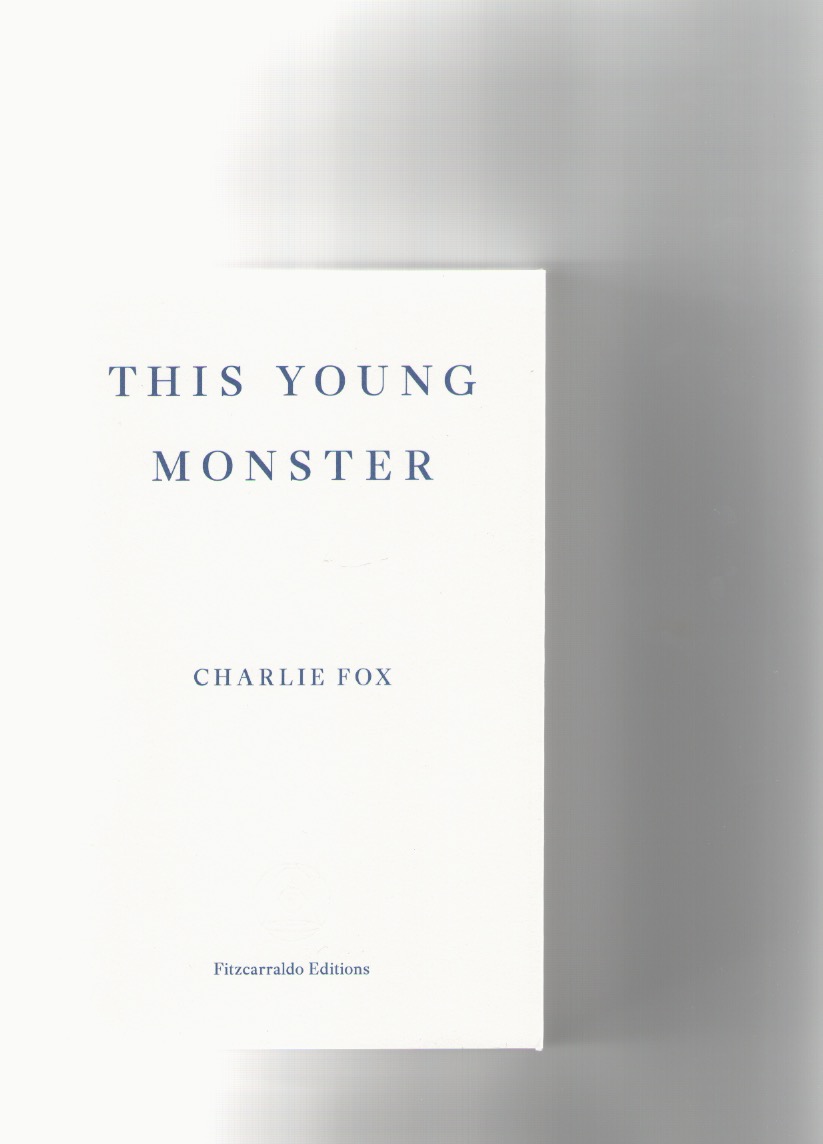 FOX, Charlie - This Young Monster