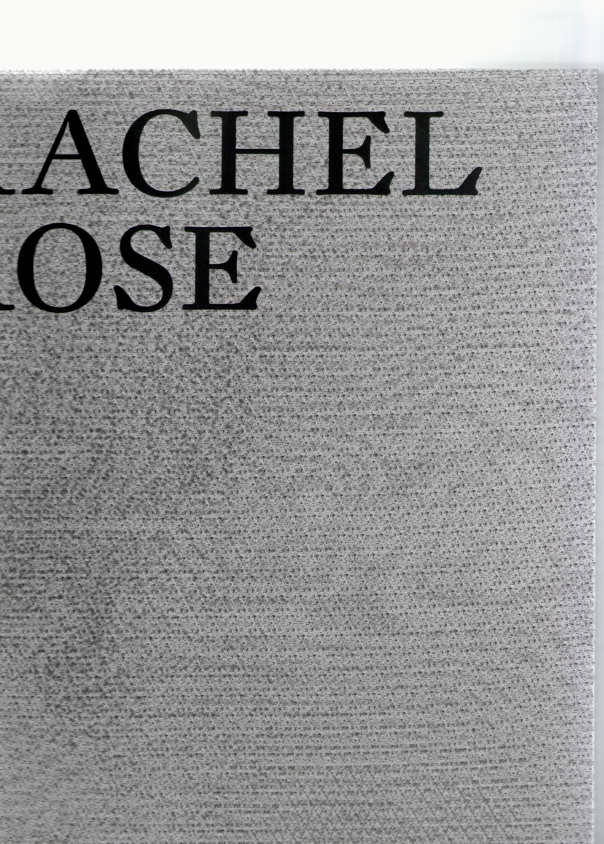ROSE, Rachel - Rachel Rose
