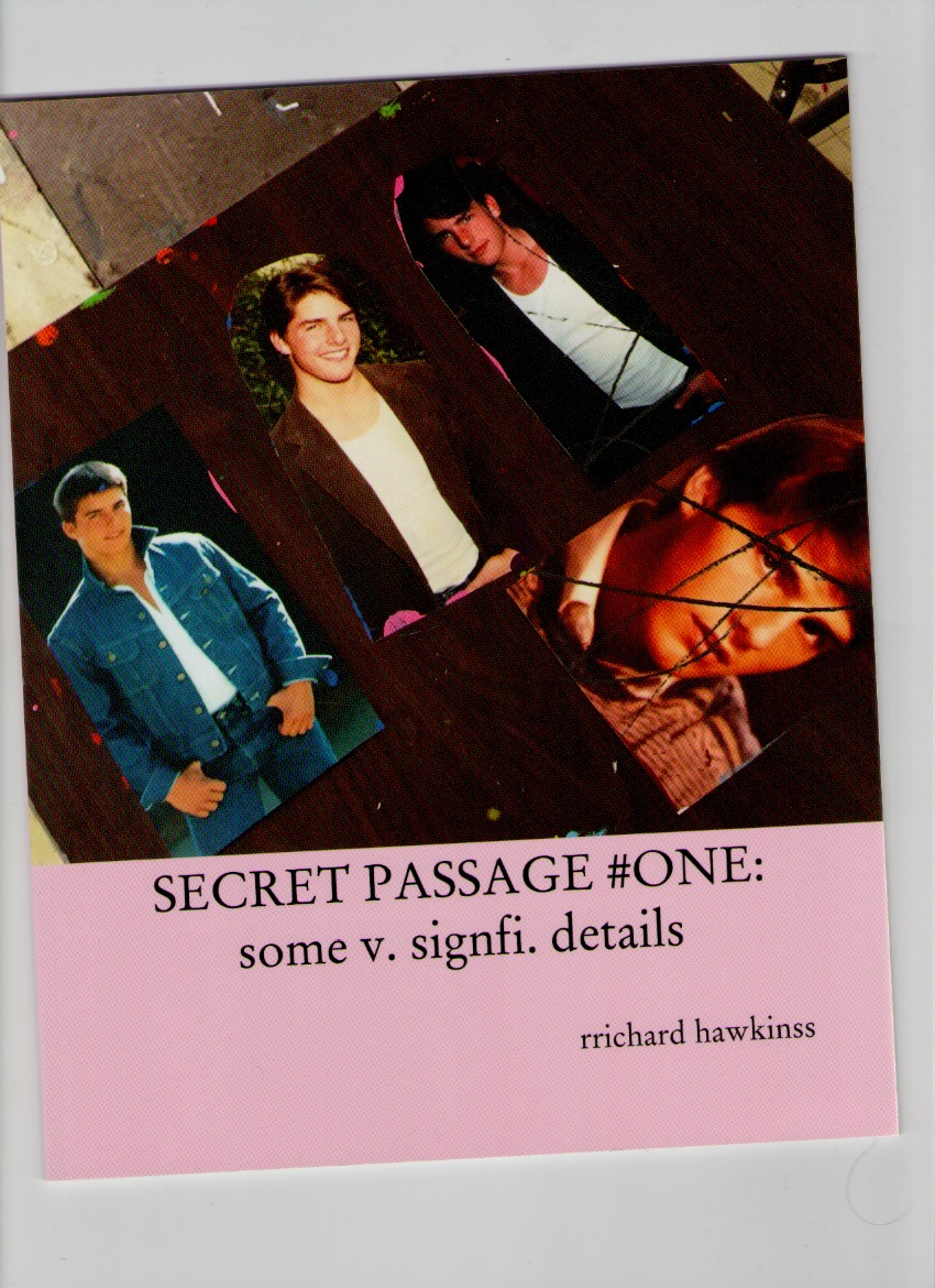 HAWKINS, Richard - SECRET PASSAGE #ONE: some v. signfi. details