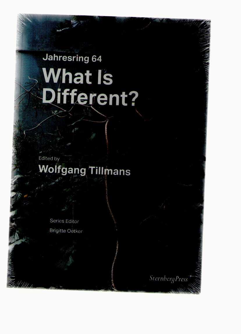 TILLMANS, Wolfgang - What is different?