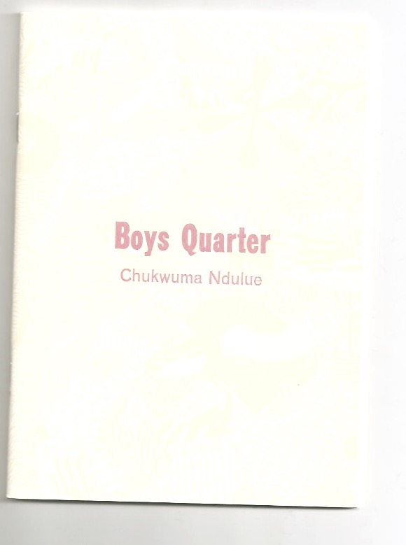 NDULUE, Chukwuma - Boys quarter