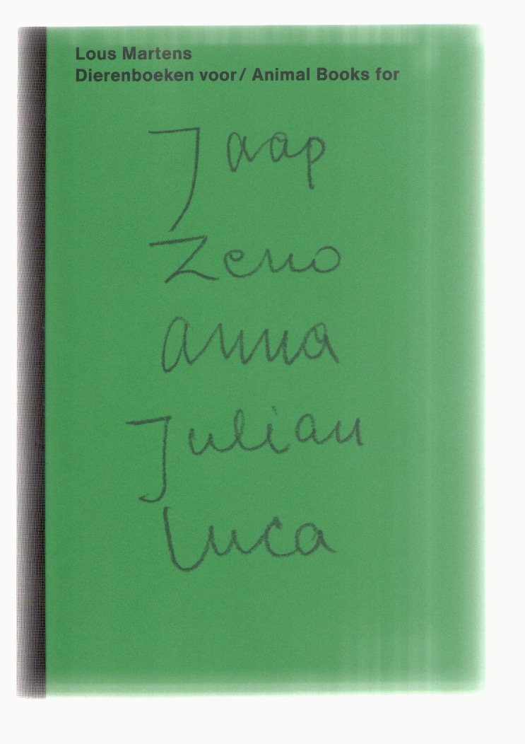 MARTENS, Lous  - Animal Books for Jaap Zeno Anna Julian Luca