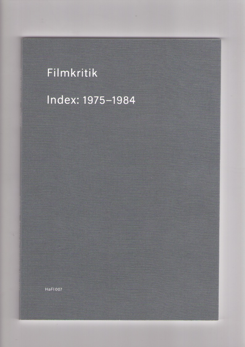 KNAPE, Franz Josef - Filmkritik. Index: 1975-1984 / Filmkritik. Register der Jahrgänge 1975-1984