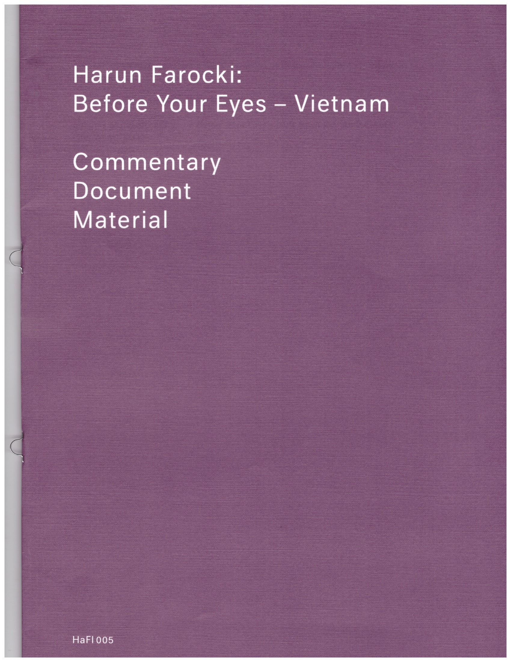 FAROCKI, Harun; HOLERT, Tom (ed.) - Before Your Eyes – Vietnam / Etwas wird sichtbar