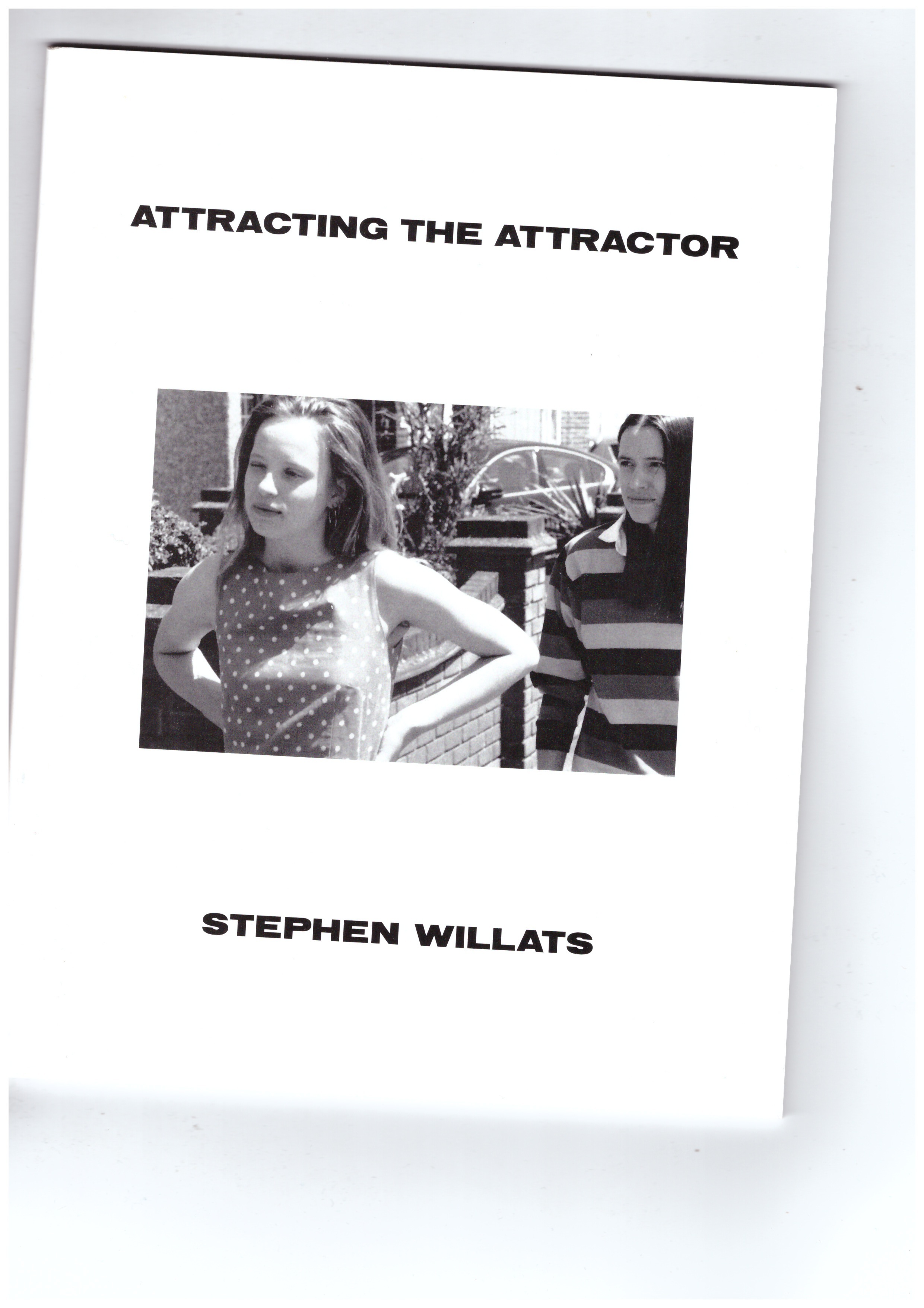 WILLATS, Stephen - Attracting the Attractor