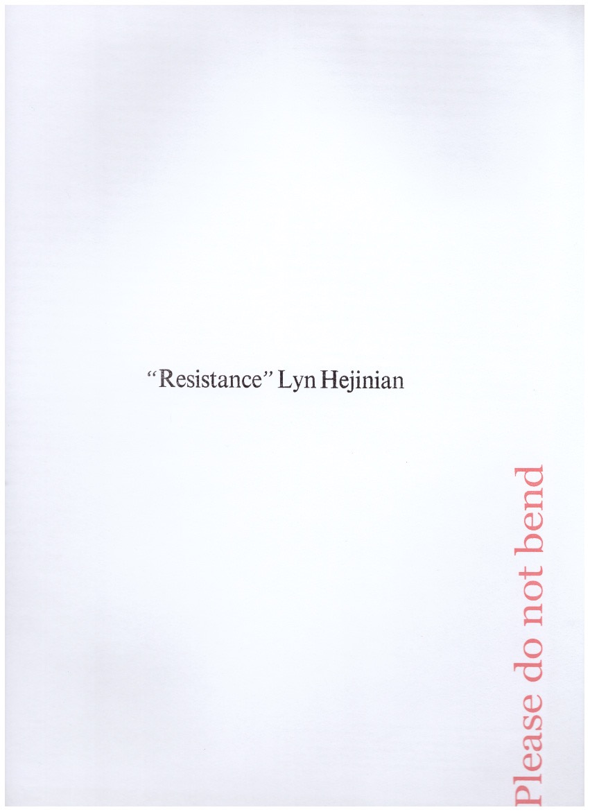 HEJINIAN, Lyn; DI SEREGO ALIGHIERI; Andrea (ed.) - Resistance
