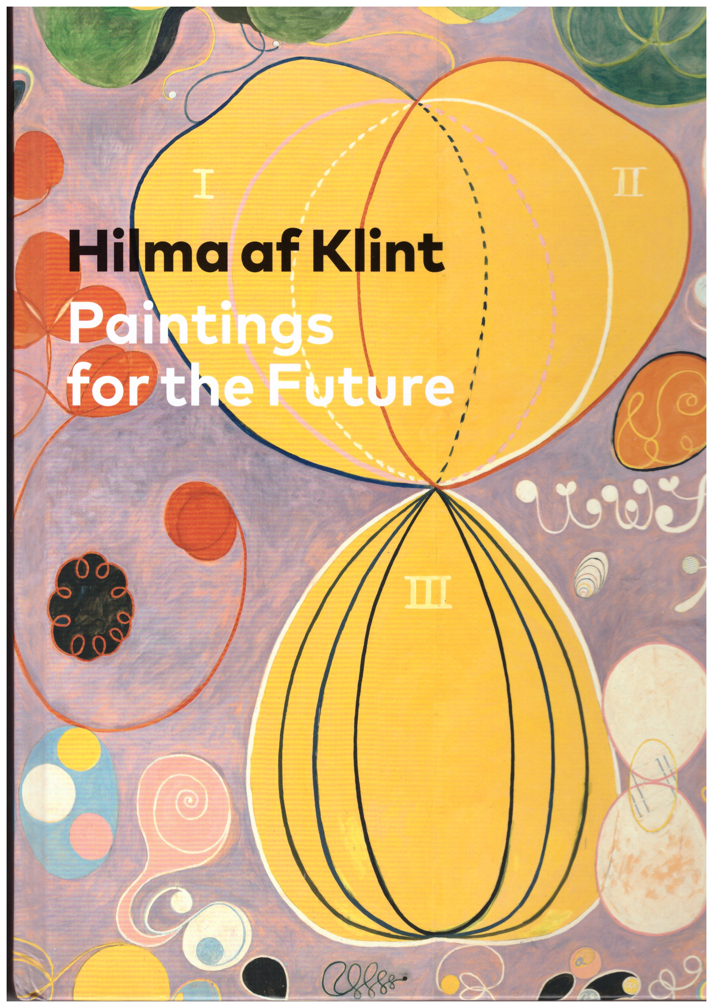 AF KLIMT, Hilma - Paintings for the future