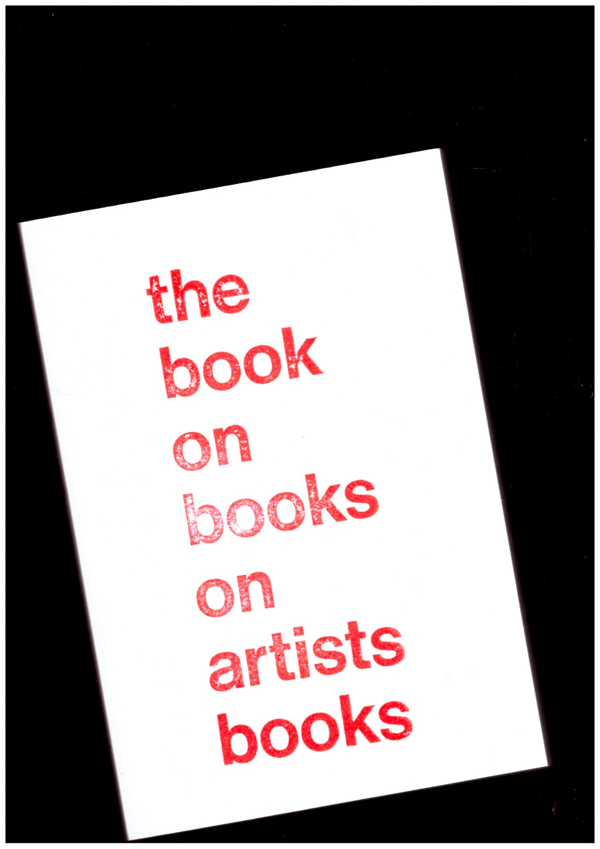 DESJARDIN, Arnaud - The Book on Books on Artists Books