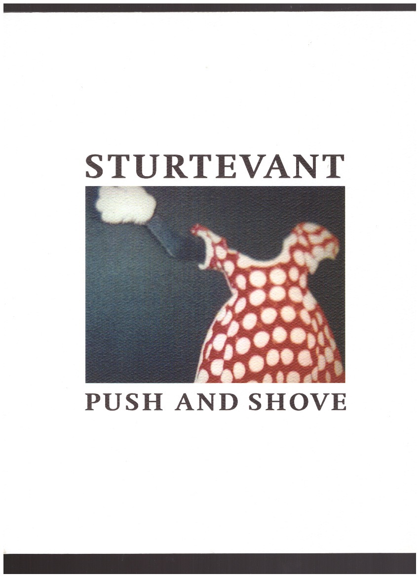 STURTEVANT - Push and Shove