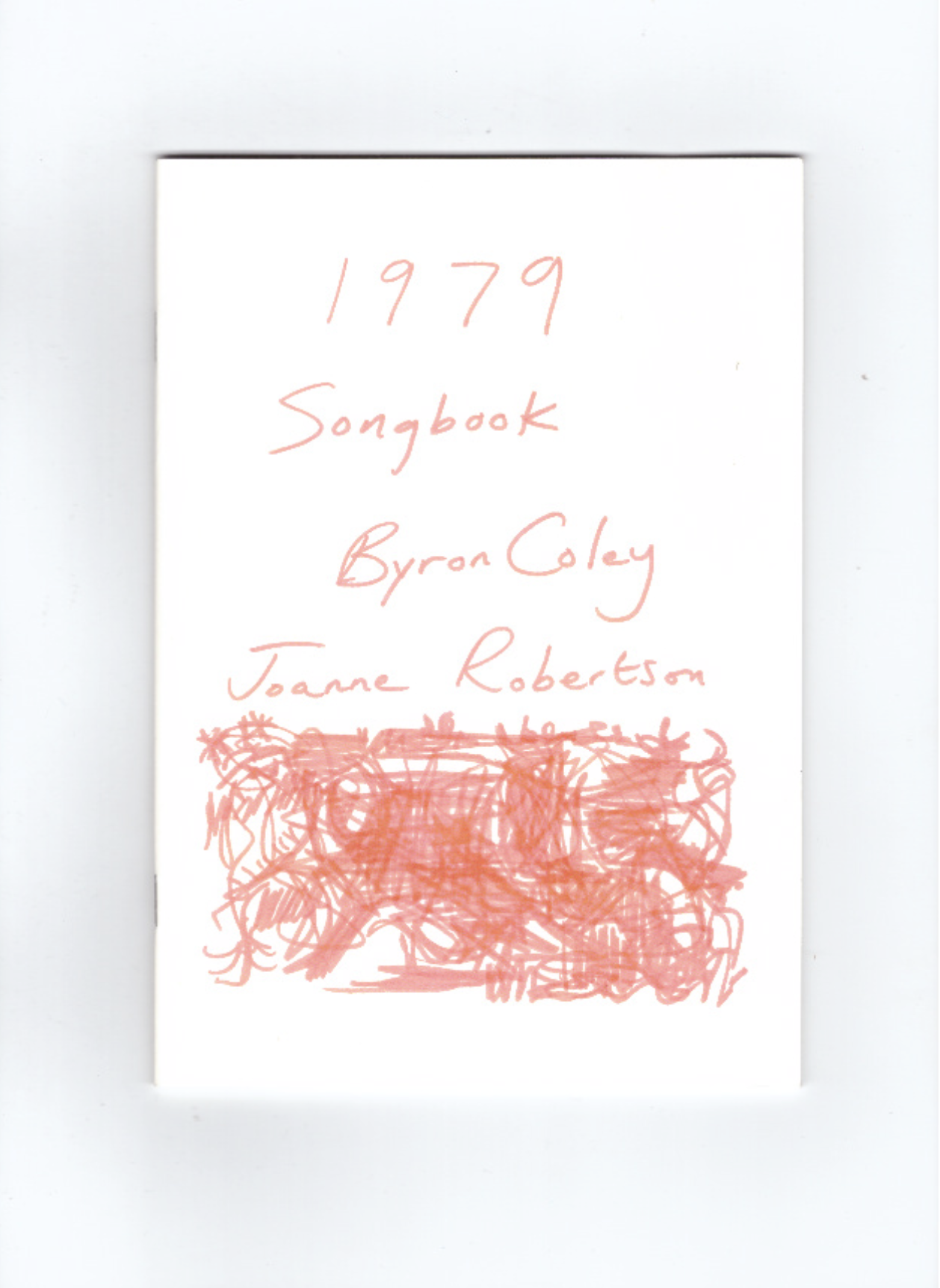 COLEY, Byron; ROBERTSON, Joanne - 1979 Songbook