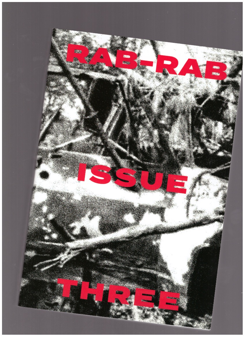 BOYNIK, Sezgin; ROUSSEAU, Gregoire (eds.) - Rab-Rab: Journal for Political and Formal Inquiries in Art #3