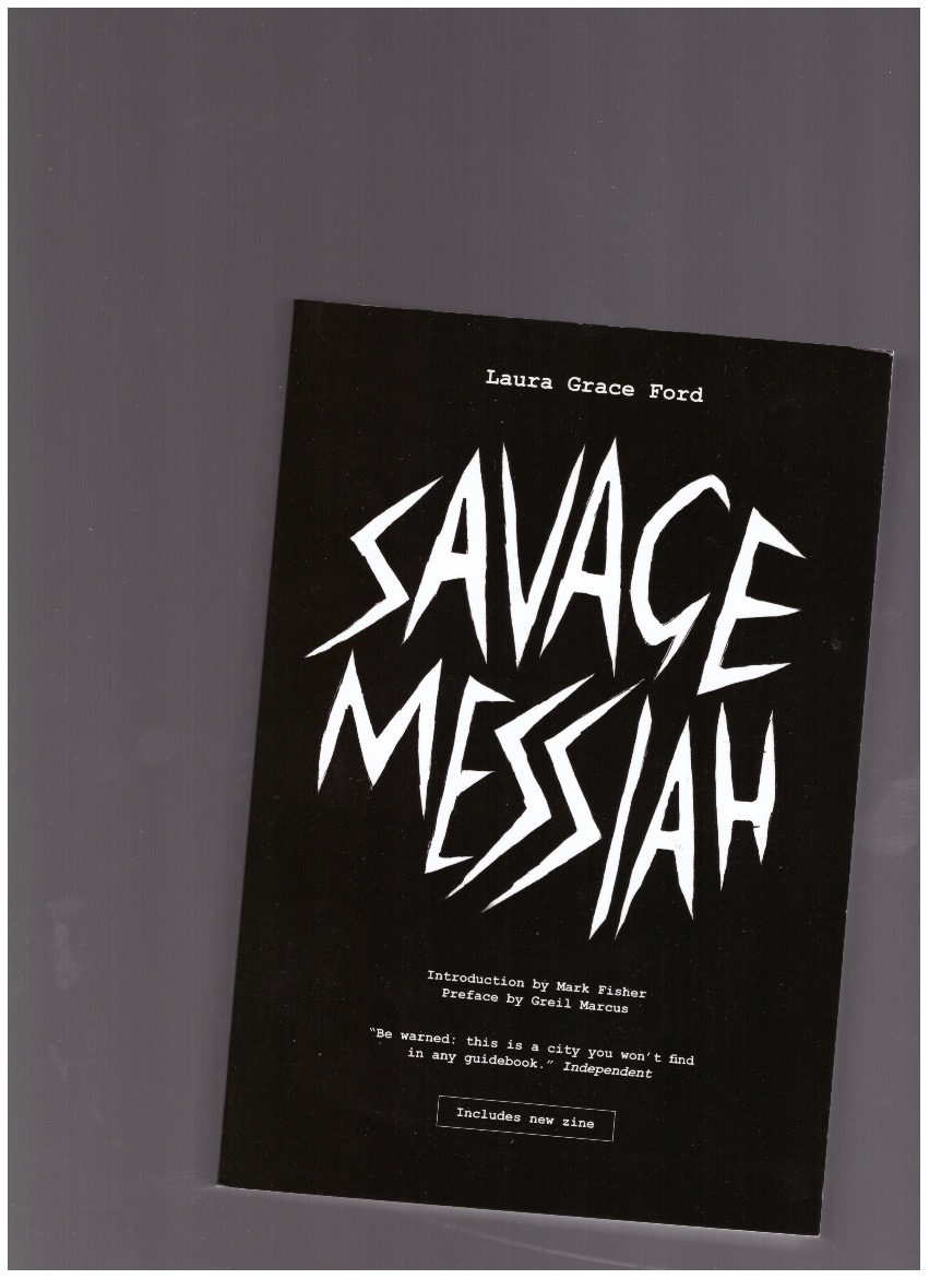 FORD, Laura Grace - Savage Messiah