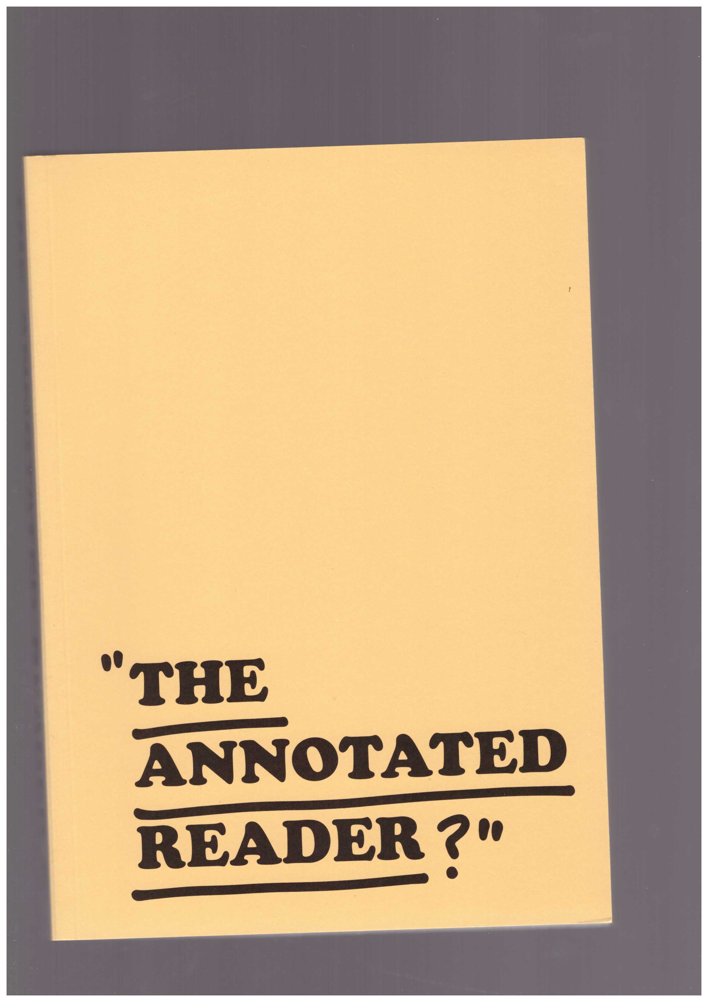 GANDER, Ryan & WATTS, Jonathan P.  - The annotated reader
