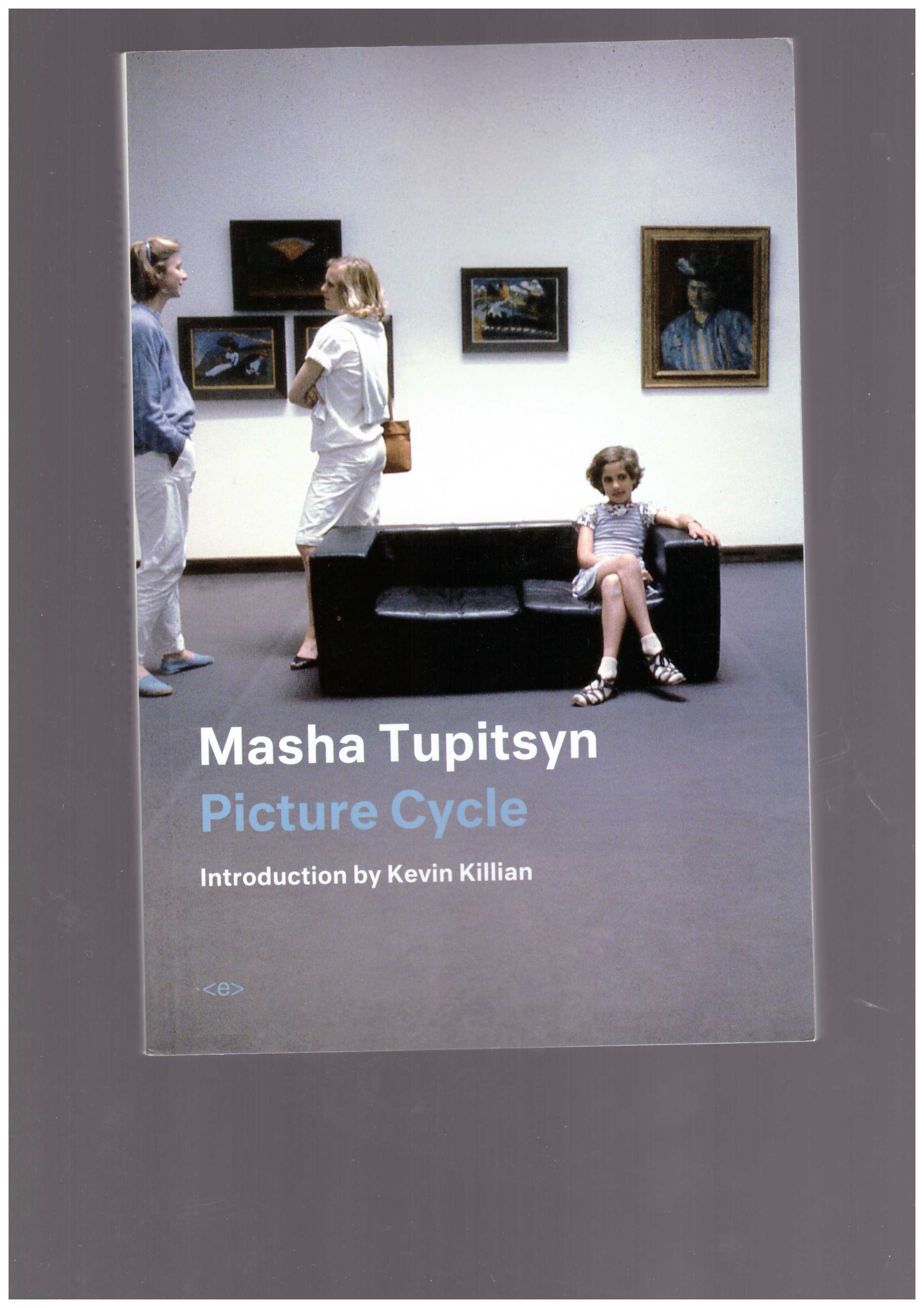 TUPITSYN, Masha - Picture Cycle