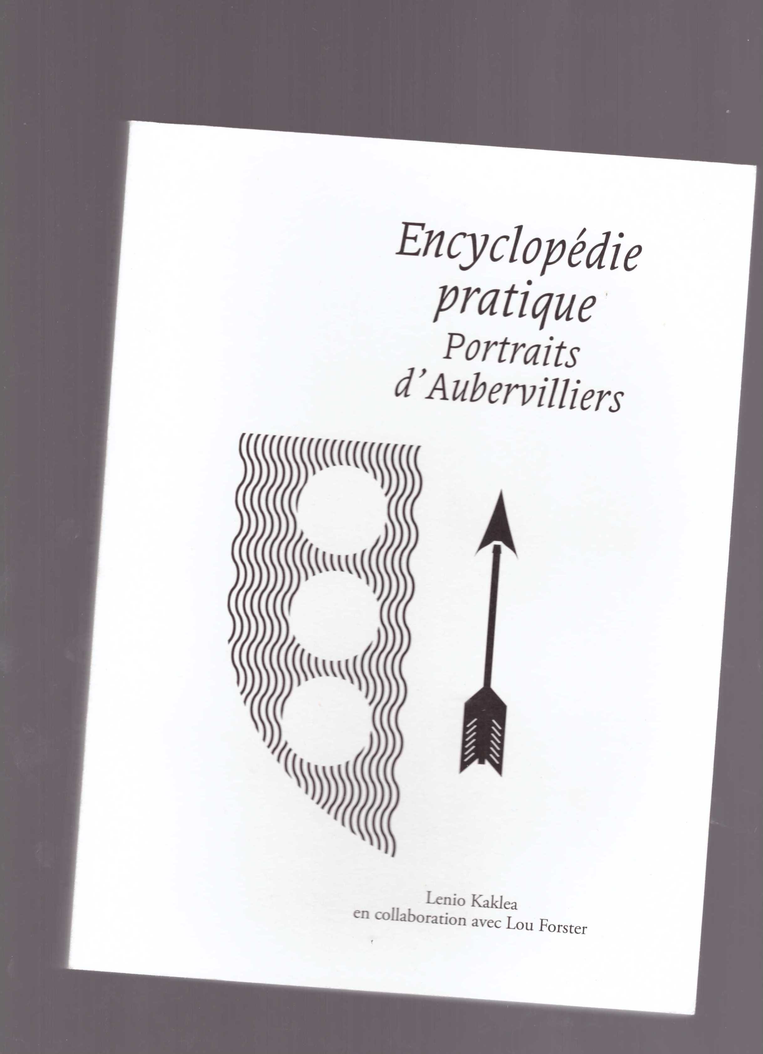 KAKLEA, Lenio - Encyclopédie pratique – Portraits d'Aubervilliers
