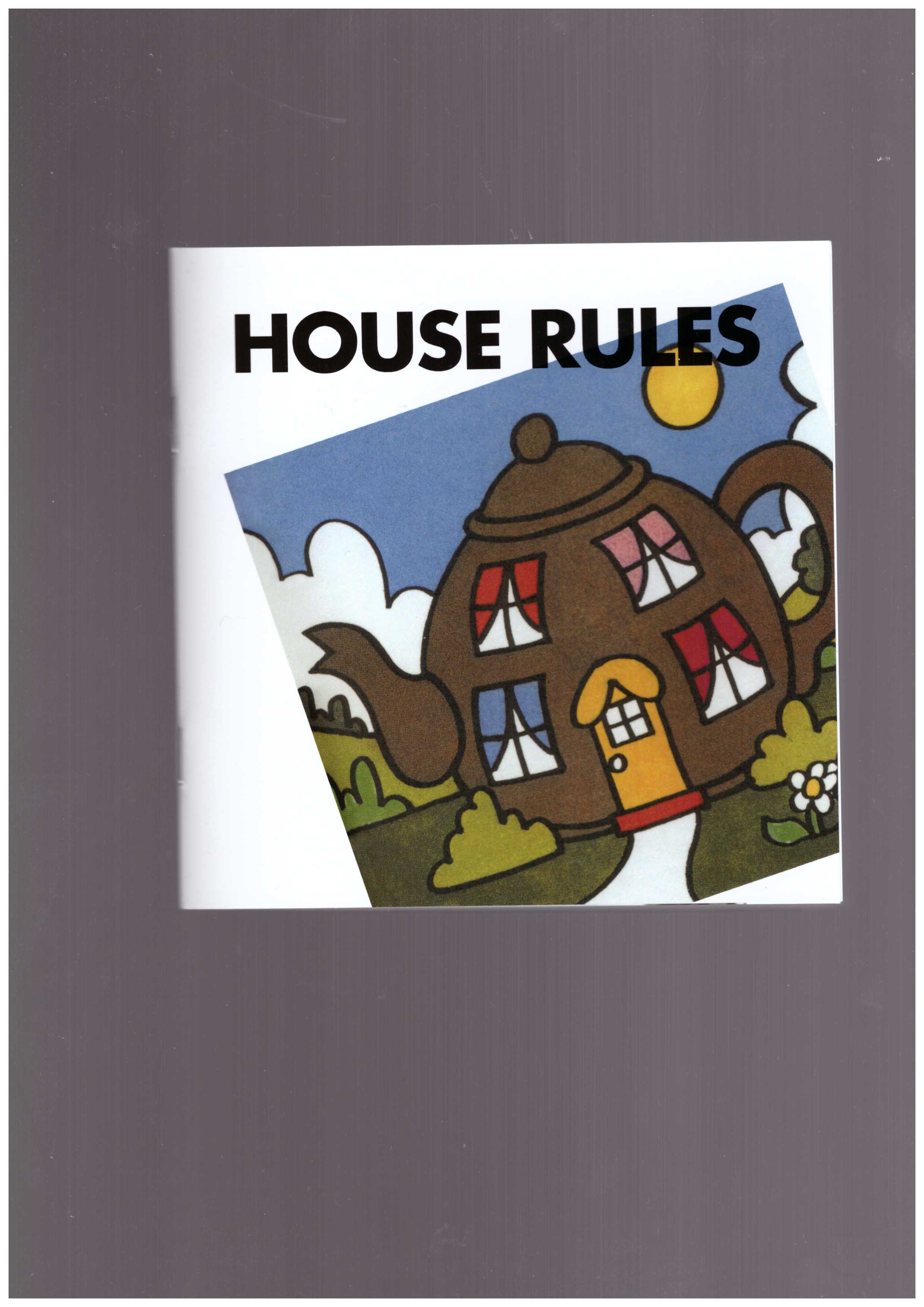 PIPER, Owen; VILLEMONT, Jocelyn  - HOUSE RULES