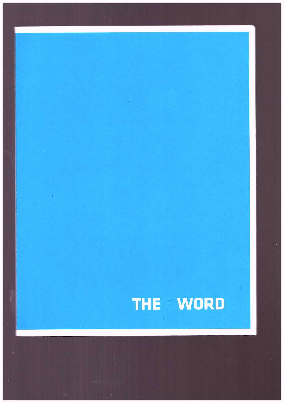 FIRTH-ENGLAND, Alissa; HOPKINS, Candice (eds.)  - The F Word