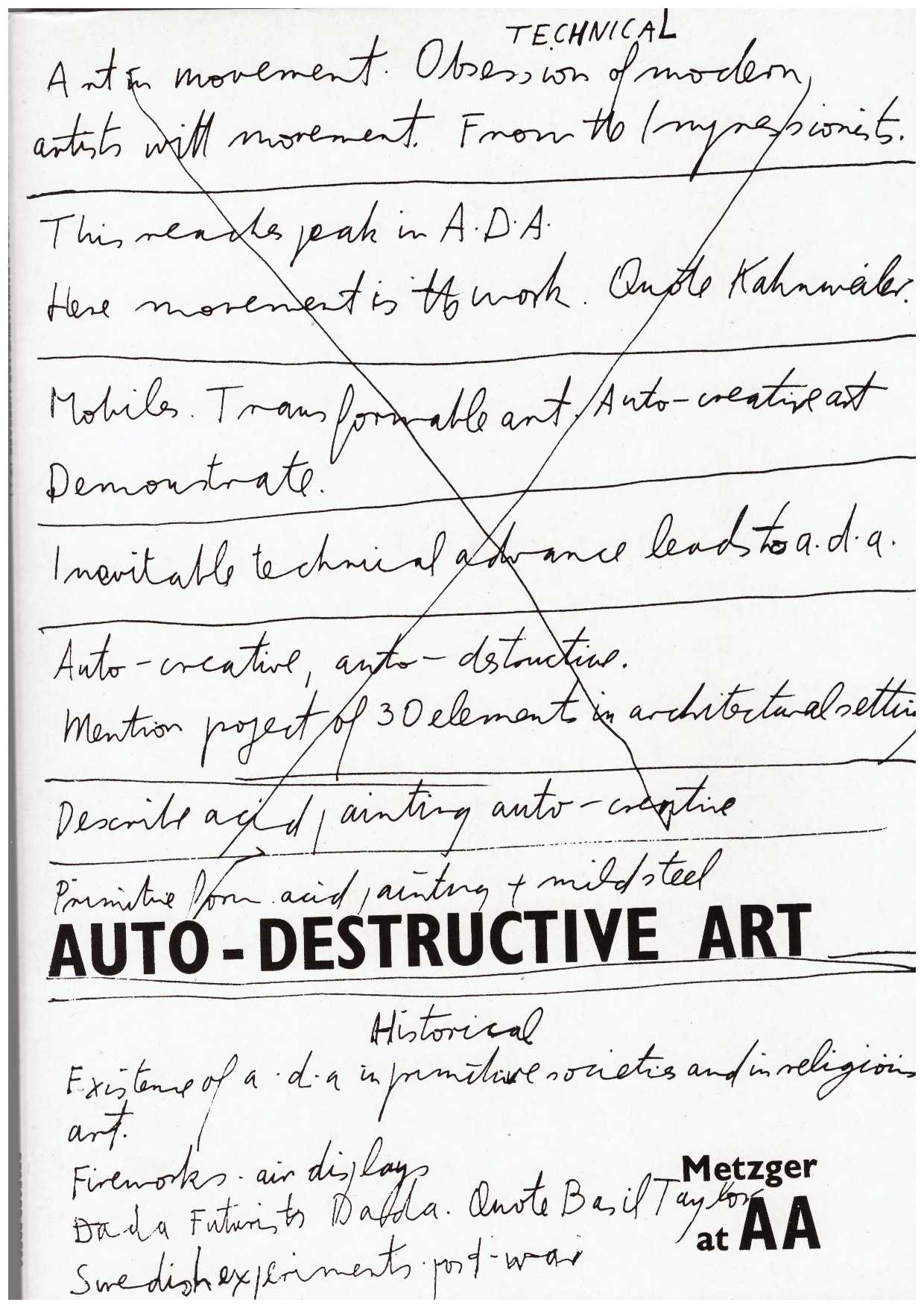 METZGER, Gustav - Auto-Destructive Art