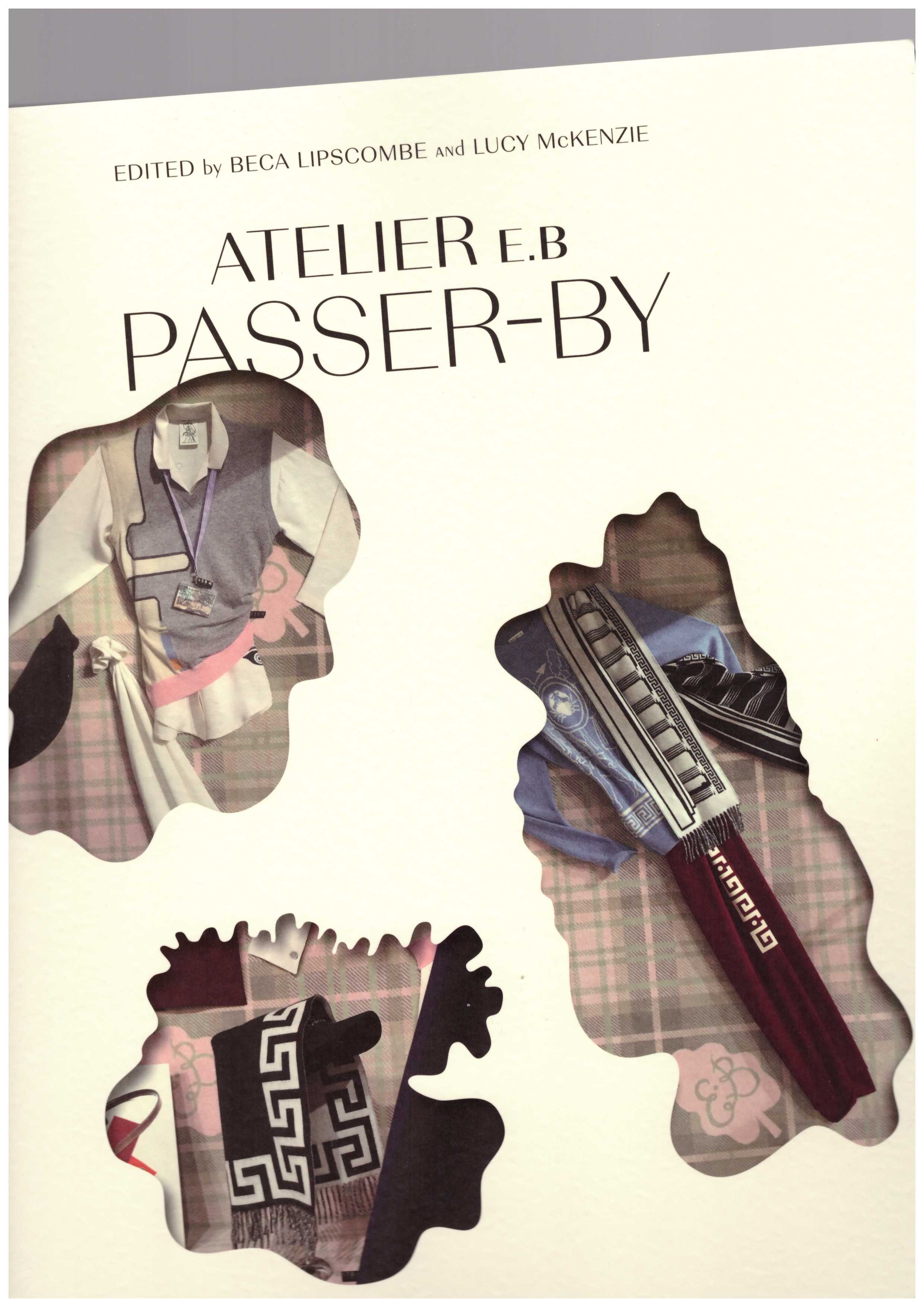 ATELIER E.B. - Atelier E.B.: Passer-by