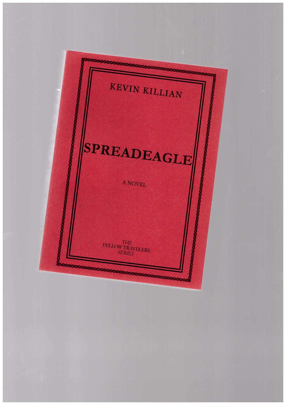 KILLIAN, Kevin - Spreadeagle