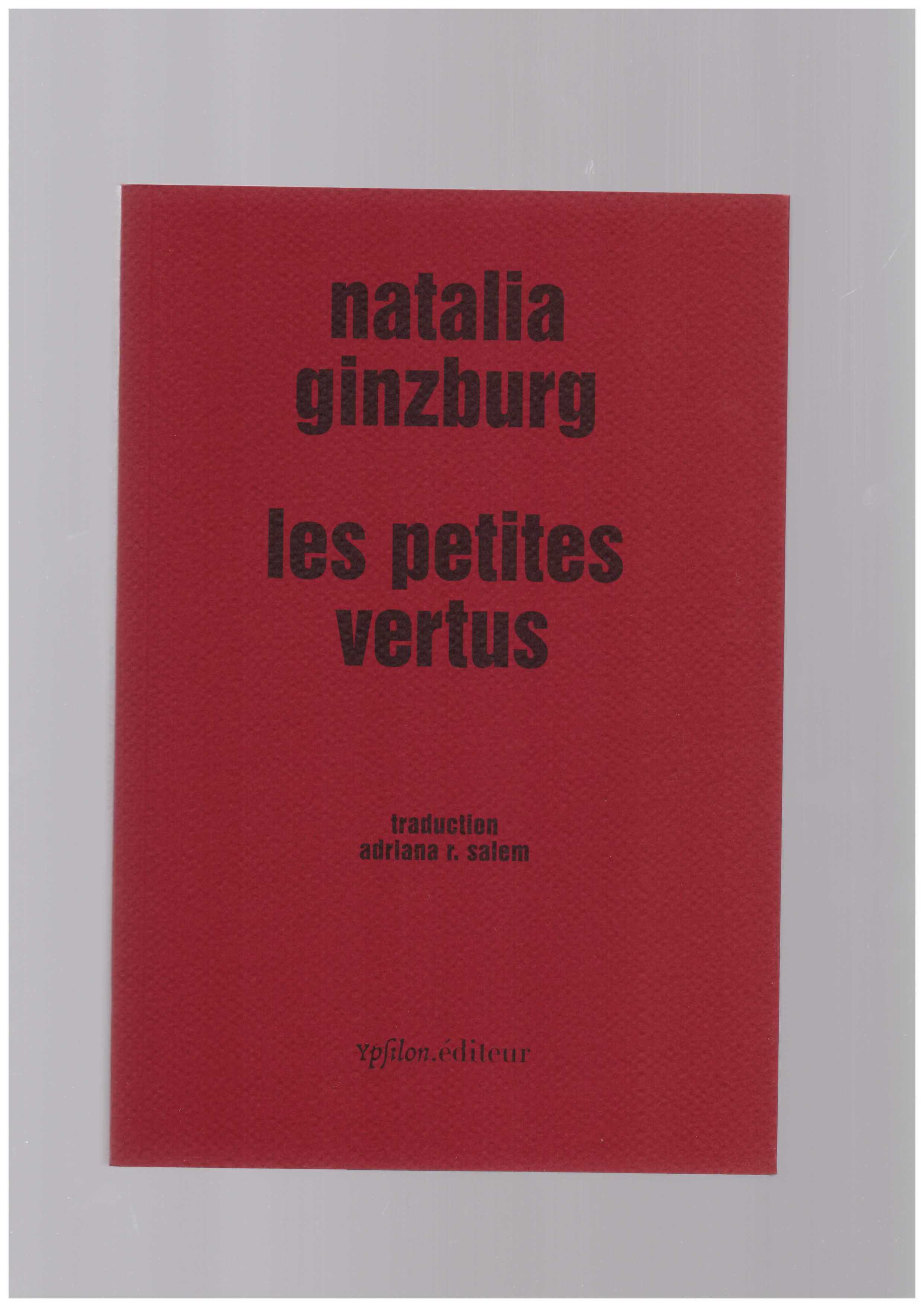 GINZBURG, Natalia  - Les petites vertus